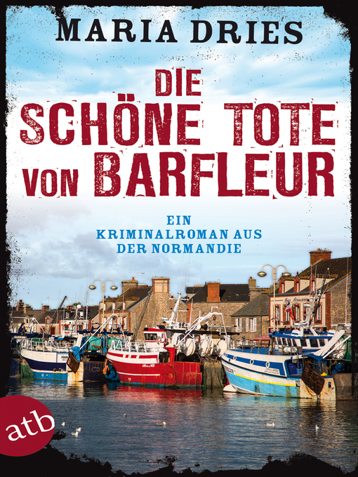 Title details for Die schöne Tote von Barfleur by Maria Dries - Wait list